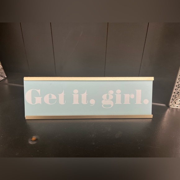 “Get it Girl” desktop plaque - Picture 16 of 16